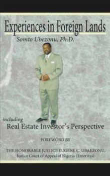 Paperback Experiences in Foreign Lands Including Real Estate Investor's Perspective Book