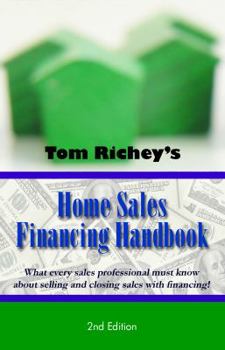 Paperback Home Sales Financing Handbook, 2nd Ed. Book