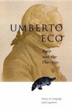 Hardcover Kant and the Platypus: Essays Book