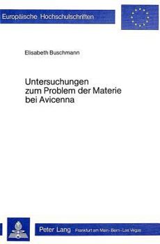 Paperback Untersuchungen Zum Problem Der Materie Bei Avicenna [German] Book