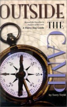 Outside the Camp: Beyond the Familiar to Inquire of the Lord