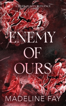 Paperback Enemy of Ours Book