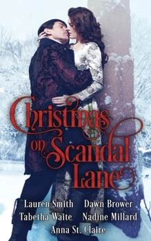 Paperback Christmas on Scandal Lane: A Historical Holiday Romance Collection Book