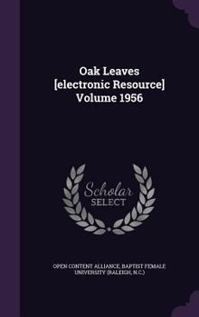 Hardcover Oak Leaves [electronic Resource] Volume 1956 Book