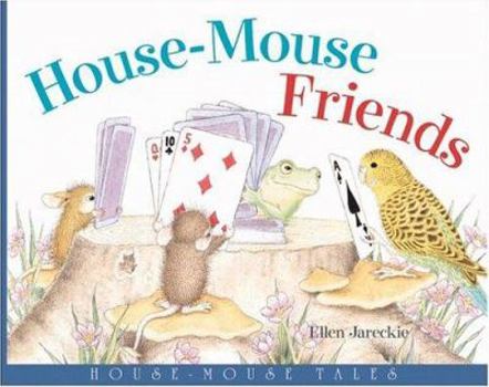 Board book House-Mouse Friends Book