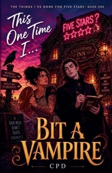 Paperback This One Time I Bit A Vampire Book