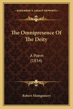 Paperback The Omnipresence Of The Deity: A Poem (1834) Book