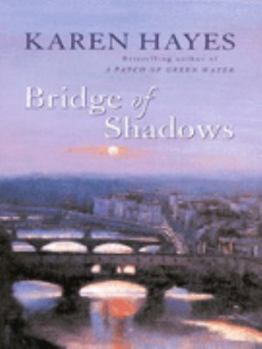 Paperback Bridge of Shadows Book