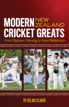 Paperback Modern New Zealand Cricket Greats: From Stephen Fleming to Kane Williamson Book