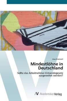 Paperback Mindestlöhne in Deutschland [German] Book