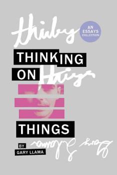 Paperback Thinking On Things Book