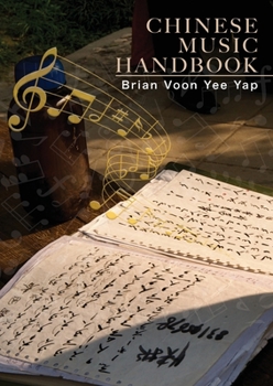 Paperback Chinese Music Handbook: How to write Chinese Style Music Book