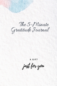 Paperback The 5- Minute Gratitude Journal Book