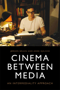 Paperback Cinema Between Media: An Intermediality Approach Book