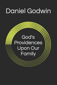 Paperback God's Providences Upon Our Family Book