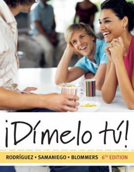 Hardcover Dimelo Tu!: A Complete Course (with Audio CD) [With 4] Book