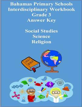 Paperback Bahamas Primary Schools Interdisciplinary Workbook Grade 3 Answer key Book