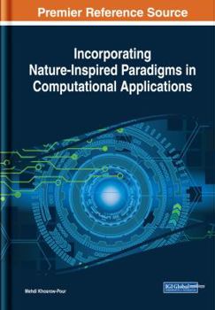 Hardcover Incorporating Nature-Inspired Paradigms in Computational Applications Book