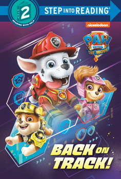 Library Binding Paw Patrol: The Movie: Back on Track! (Paw Patrol) Book