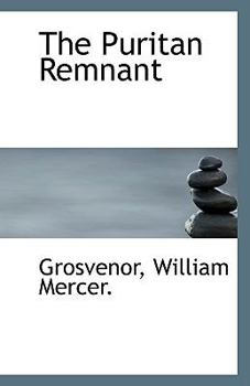 Paperback The Puritan Remnant Book