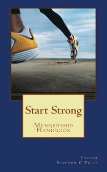 Paperback Start Strong: New Member Handbook Book