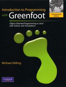 Paperback Introduction to Programming with Greenfoot: Object-Oriented Programming in Java with Games and Simulations Book
