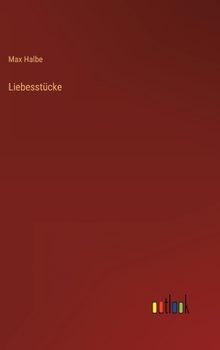Hardcover Liebesstücke [German] Book