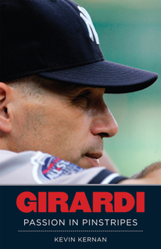 Hardcover Girardi: Passion in Pinstripes Book