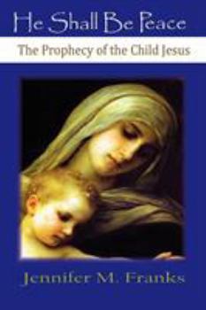 Paperback He Shall Be Peace Book