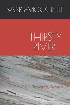 Paperback Thirsty River: 목 타는 강 Book