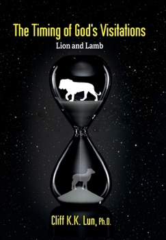 Hardcover The Timing of God's Visitations: Lion and Lamb Book