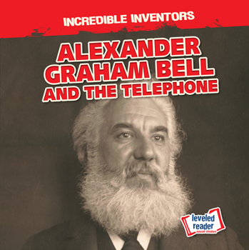 Paperback Alexander Graham Bell and the Telephone Book