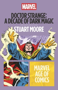 Paperback Doctor Strange: A Decade of Dark Magic Book