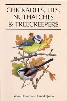 Hardcover Chickadees, Tits, Nuthatches, and Treecreepers Book
