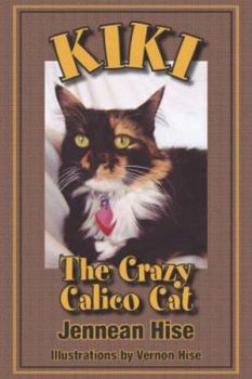 Paperback Kiki: The Crazy Calico Cat Book