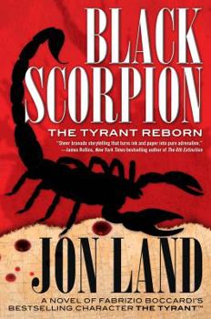 Hardcover Black Scorpion: The Tyrant Reborn Book