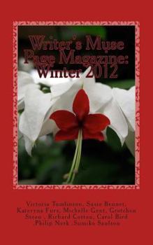 Paperback Writer's Muse Group Magazine: Winter 2012 Book