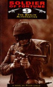 Paperback Berlin Alternative ( Soldier of Fortune 9 ) Book