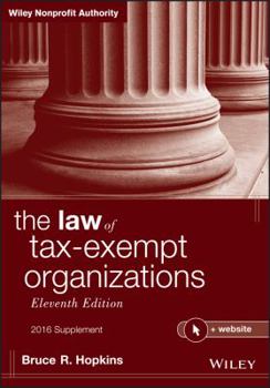 Paperback The Law of Tax-Exempt Organizations, 2016 Supplement, + Website Book