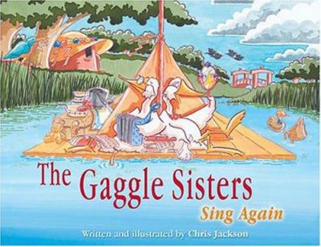 Hardcover Gaggle Sisters Sing Again, The (The Gaggle Sisters) Book