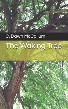 Paperback The Waking Tree Book