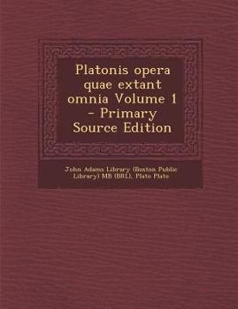 Paperback Platonis Opera Quae Extant Omnia Volume 1 [Latin] Book