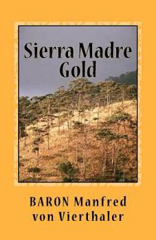 Paperback Sierra Madre Gold Book