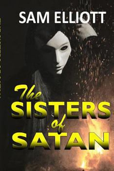 Paperback The SISTERS of SATAN Book