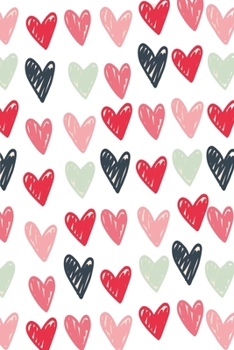 coloured hearts: lovely notebook for everyone and Journal with 120 lined pages 6x9 inches