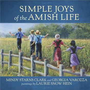 Hardcover Simple Joys of the Amish Life Book