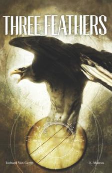Three Feathers - Book  of the Debwe Series