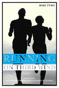 Paperback Running on Third Wind Book