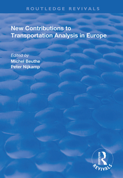 Paperback New Contributions to Transportation Analysis in Europe Book