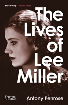 Paperback The Lives of Lee Miller Book